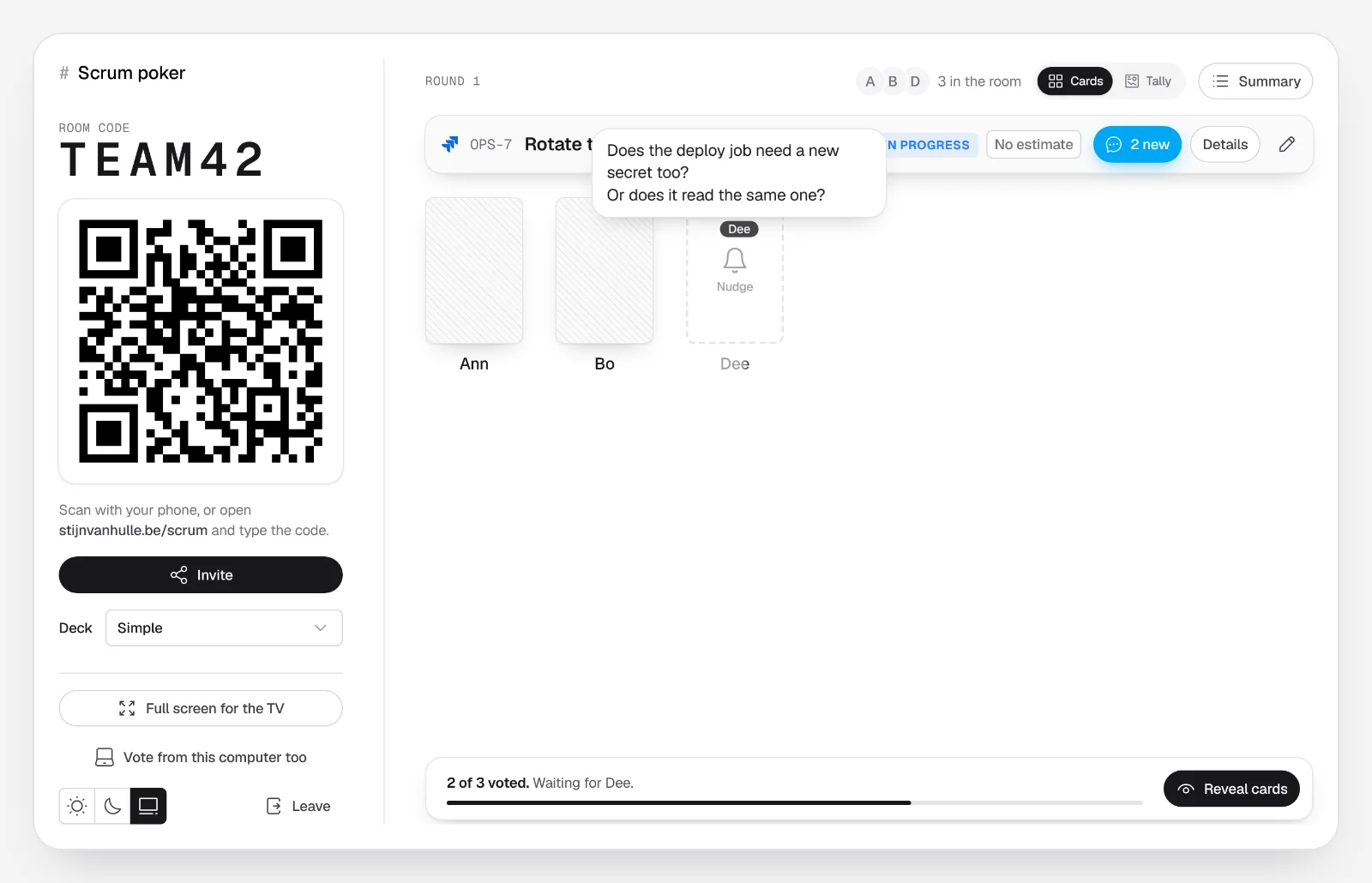 The room screen in a normal window with the code, QR code, and deck picker in a side panel, the issue as one line, two face-down cards, a question floating up from Dee's empty seat with Nudge on it, and a bar that says 2 of 3 voted, waiting for Dee